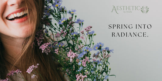 🌸 Spring into Radiance at Aesthetic by Arielle 🌸